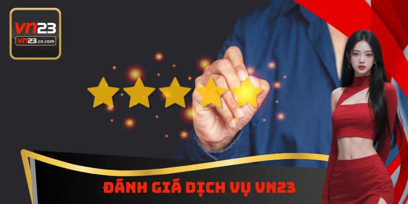 Đánh giá dịch vụ VN23