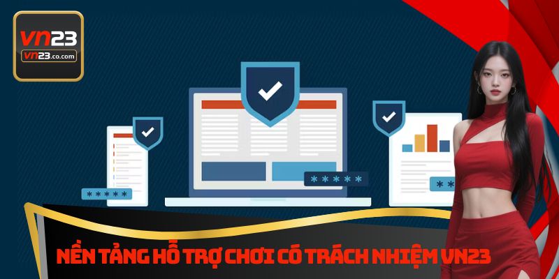 Nền tảng hỗ trợ chơi có trách nhiệm Vn23
